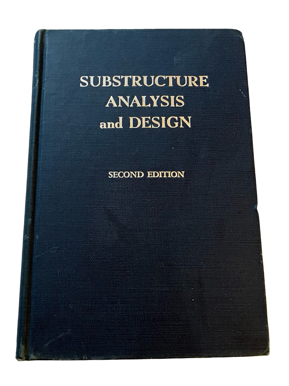 Substructure Analysis & Design Paul Andersen, PhD 2nd Ed. VTG Book 1948 USA